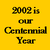 CENTENNIAL INFO